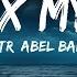 ANOTR Abel Balder Relax My Eyes Lyrics 25 Min