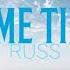 Some Time Russ Lyrics Lyric Video