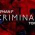 Stephan F Tony T Criminal Extended Mix