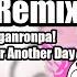 Rhythm Heaven Custom Remix Welcome To Danganronpa SiIvaGunner King For Another Day