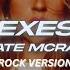 Tate McRae Exes Rock Version