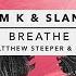 Adam K Slander Breathe OFFICIAL Armnhmr Myrne Remix