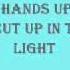 Chris Brown Hands Up High Lyrics