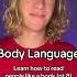 Body Language Secrets To Read Any Person Like A Book Bodylanguage Bl Nlp Bodylanguagetips