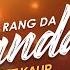 Kale Rang Da Paranda Lyrical Navneet Kaur Punjabi Folk Song Saga Music Songs
