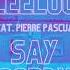 Lucca Leeloo Say Goodbye Feat Pierre Pascual Endrik Schroeder Lost Love Remix