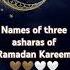 Three Ashara Of Ramadan