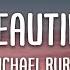Michael Bublé It S A Beautiful Day Lyrics