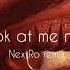 Brennan Savage Look At Me Now 8D NextRo Remix