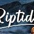 The Chainsmokers Riptide Lyrics
