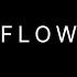 Flow