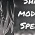 Shadowraze Mode Alohadance Speed Up Bass