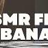 Banana ASMR Super Requested Video