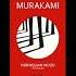 Norwegian Wood By Haruki Murakami Final Part Full Audiobook