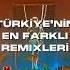 Türkiye Nin En Farklı Remixleri Ezhel Gülşen Tarkan