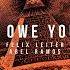 I Owe U Original Mix
