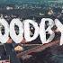 Imanbek Goodboys Goodbye