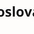 How To Pronounce Checoslováquia
