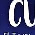 El Taiger La Cura Letra Lyrics