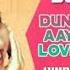 Duniya Main Aayi Hai To Love Karlo New Styile Step Humbing Rode Shaw Matal Dance 2021 Dj Malay Remix