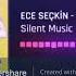Ece Seçkin Adeyyo Remixx 2022 Silent Music Adeyyo Eceseçkin2022