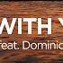 Novino Be With You Feat Dominic Donner