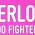 Foo Fighters Everlong Lyrics