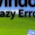 Windows XP Crazy Error 720p
