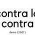 Contra La Contra Demo 2001