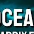 Martin Garrix Ocean Lyrics Feat Khalid
