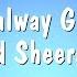 Galway Girl Ed Sheeran Karaoke Version