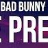 Bad Bunny Tití Me Preguntó La Letra Lyrics