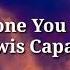 Someone You Loved Lyrics Ft Lewis Capaldi