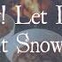 Dean Martin Let It Snow Let It Snow Let It Snow Lyric Video