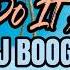 Let S Do It Again J Boog Reggae Version