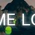 Lost Soul Evan Voids Let Me Love U Lyrics Video