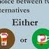How To Use Either Or And Neither Nor