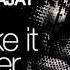 Alex Ferry Feat Ilajay Make It Better Original Mix