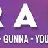 Future FOR A NUT LYRICS Ft Gunna Young Thug