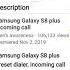 Samsung Galaxy S8 Plus Incoming Call With One Step Forward Ringtone