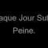 Isleym A Chaque Jour Suffit Sa Peine Lyrics