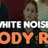 New Body Rhumba Lyrics White Noise