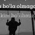 Hattoki Layli Va Majnun Birga Bo La Olmagan Biz Kim Bo Libmiz