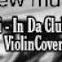 In Da Club 50 Cent Violin Cover