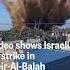 Video Shows Israeli Airstrike In Deir Al Balah