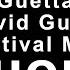 Joel Corry X RAYE David Guetta BED David Guetta Festival Mix 1 HOUR LOOP