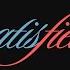 Satisfied Original Mix