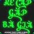 KẺ CẮP GẶP BÀ GIÀ Hoàng Thùy Linh X Binz VisconC Remix