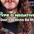 I Don T Wanna Be Me Type O Negative Guitar Metal