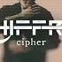 Chiffre Cipher OFFICIAL MUSIC VIDEO